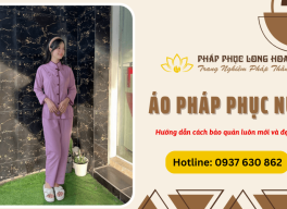 Hướng dẫn bảo quản áo pháp phục nữ luôn mới và đẹp